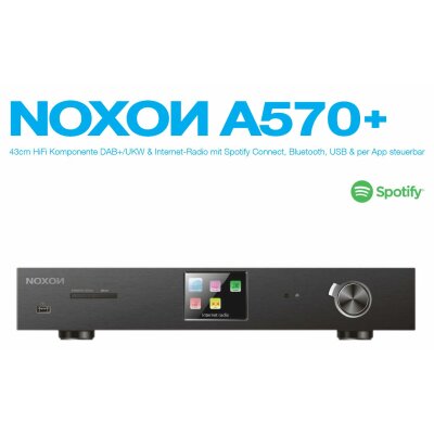 NOXON A570+ HiFi Komponente (DAB/DAB+, UKW und Internetradio Empfang, Spotify Connect, Bluetooth) schwarz